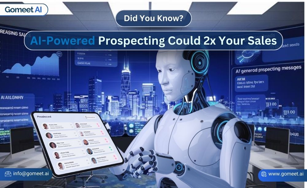 Did You Know? AI-Powered Prospecting Could 2x Your Sales!